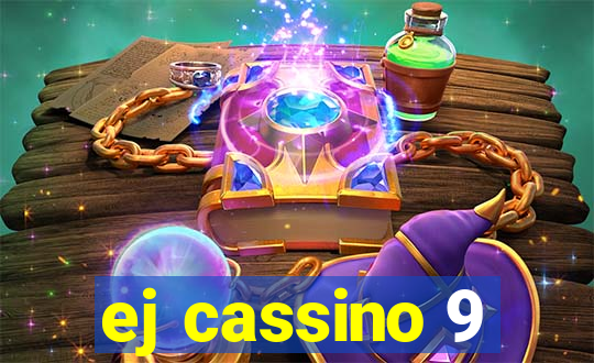ej cassino 9